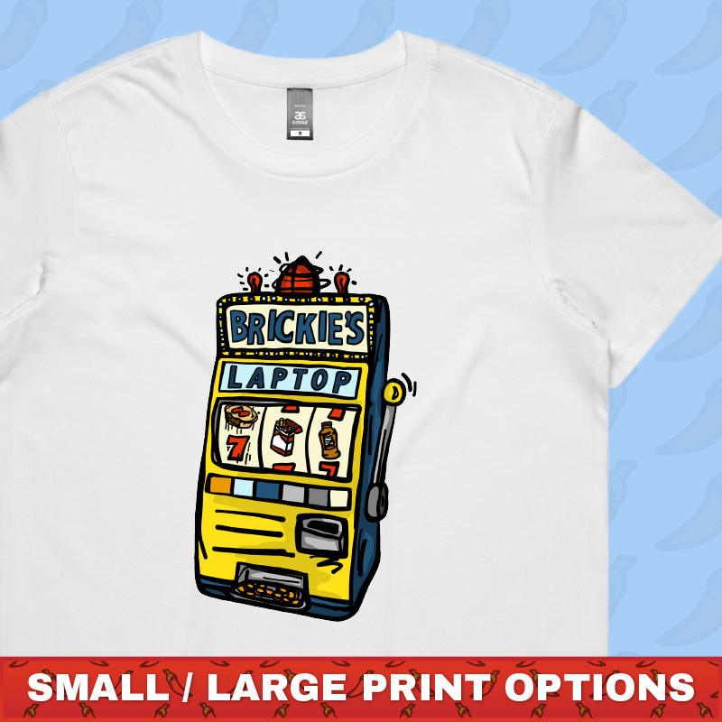 Brickie’s Laptop 🎰 - Women's T Shirt