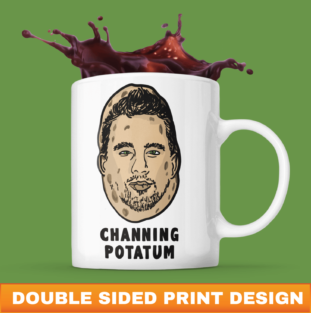 Channing Potatum ๐ฅ - Coffee Mug