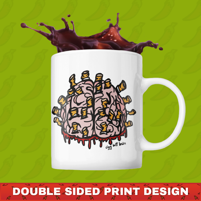 Ciggy Butt-Brain 🚬🧠 - Coffee Mug