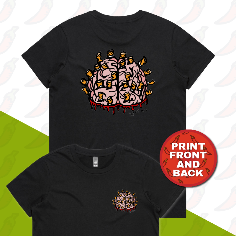 Ciggy Butt-Brain ๐ฌ๐ง - Women's T Shirt