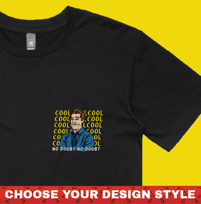 Cool Cool Cool ๐ฎโโ๏ธ - Men's T Shirt