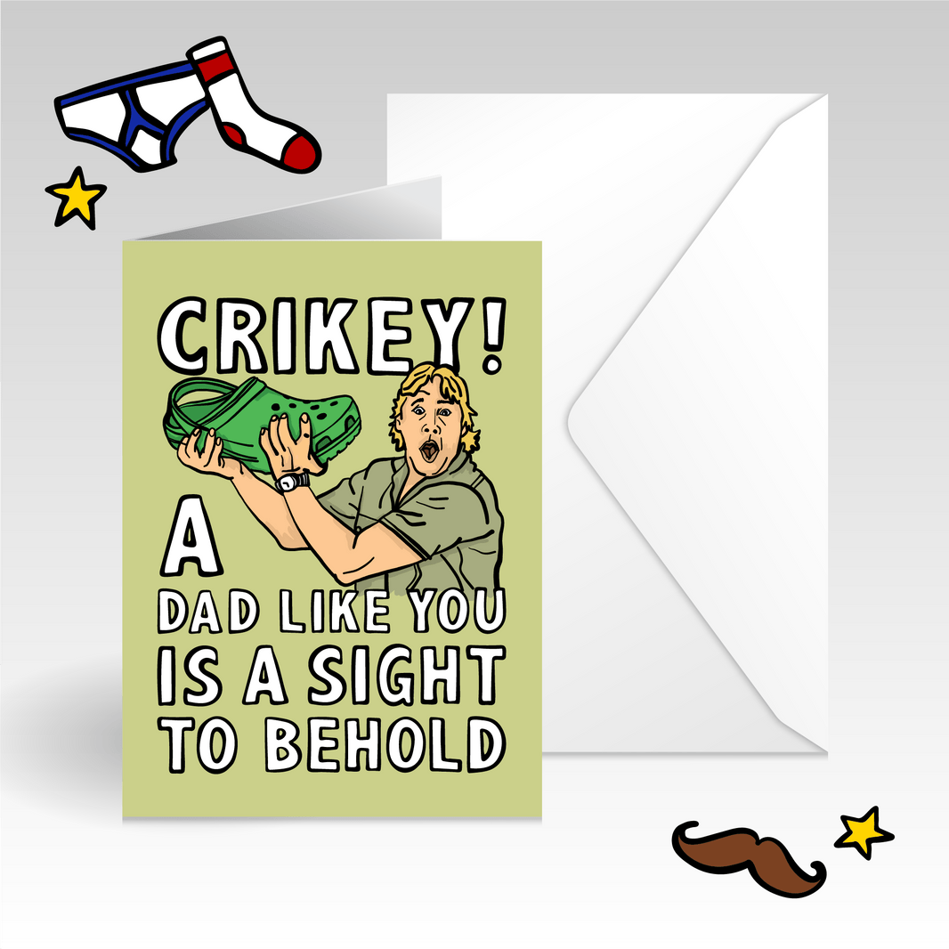 Crikey ๐ - Father's Day Card