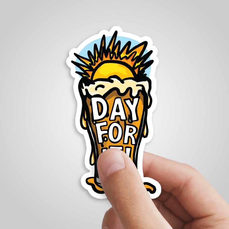 Day For It ☀️ - Sticker