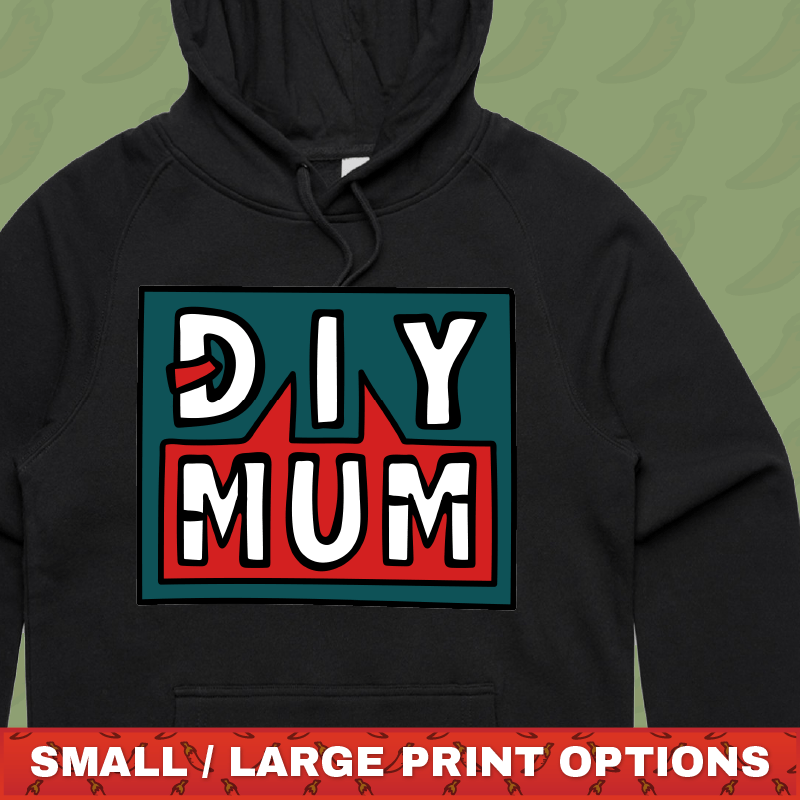 DIY Mum ๐จ โ Unisex Hoodie