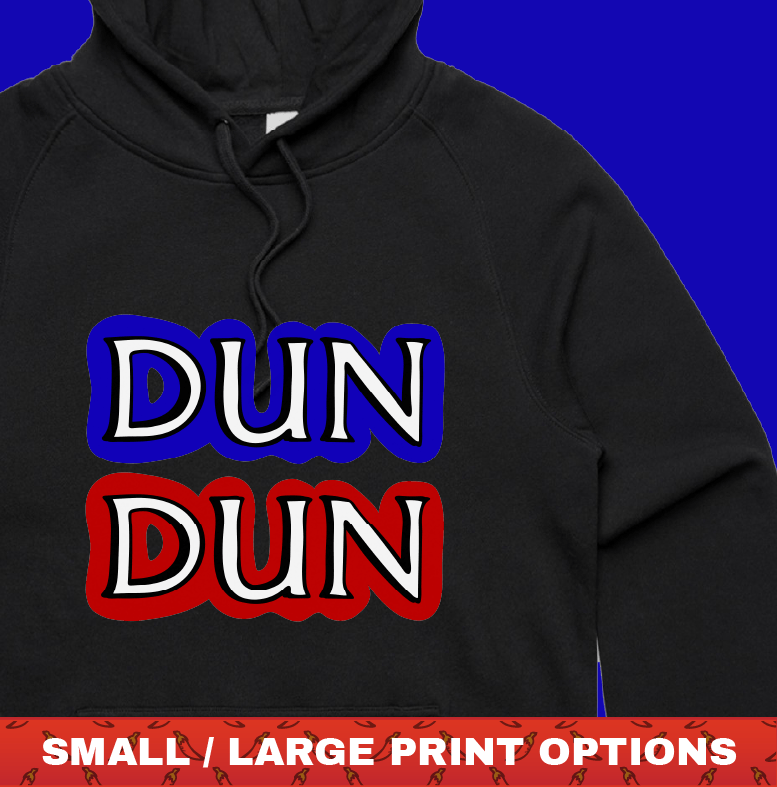 Dun Dun ๐ - Unisex Hoodie