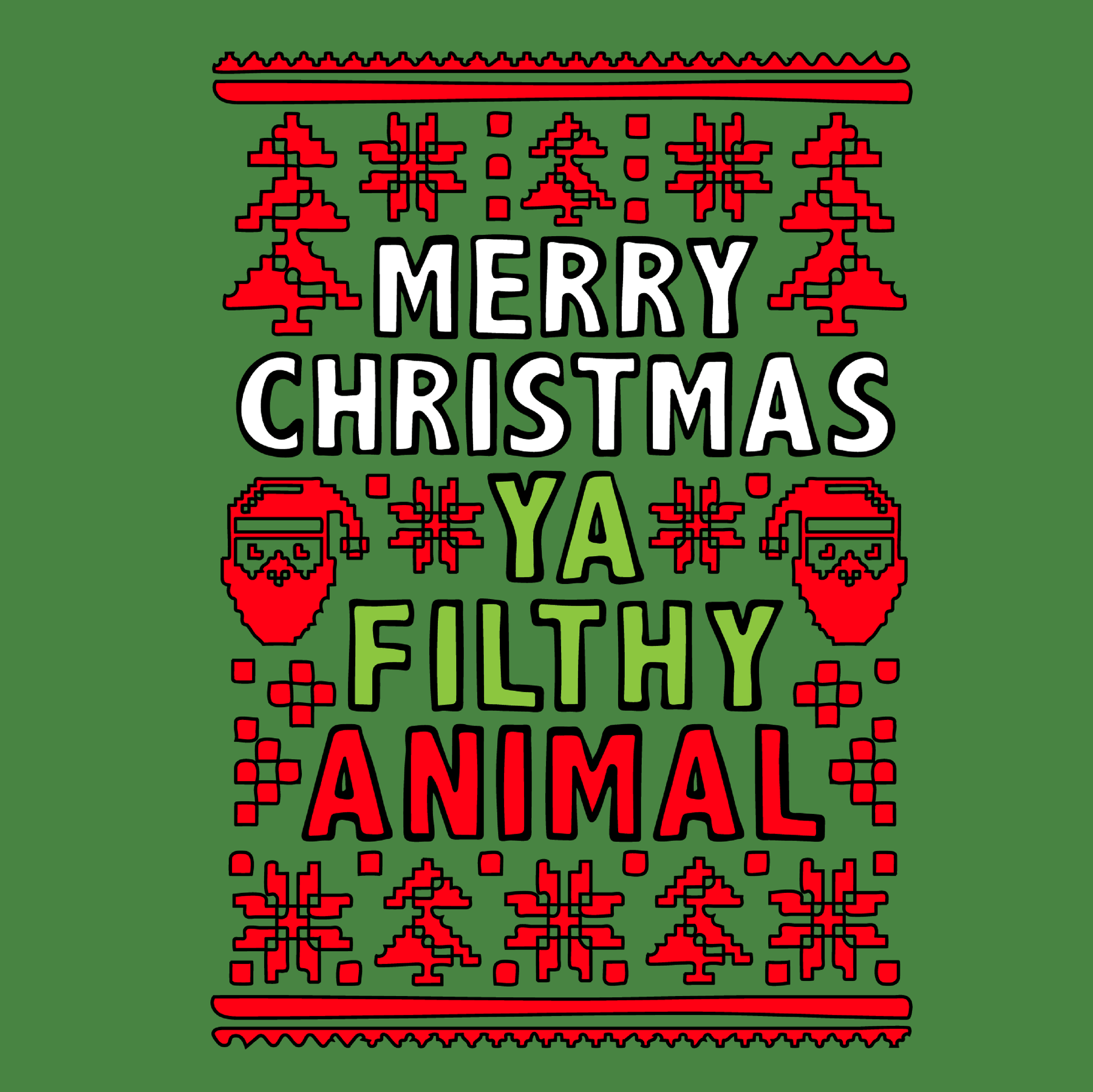 Filthy Animal Christmas ๐
 โ Men's T Shirt