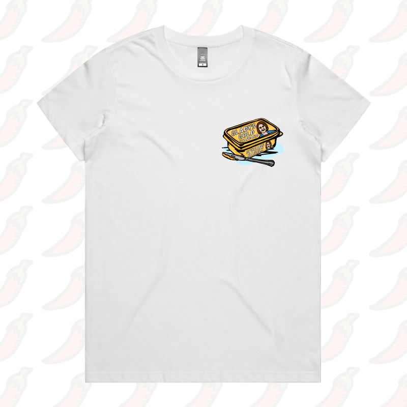 Glady's Gold Standard 🧈 - Women's T Shirt