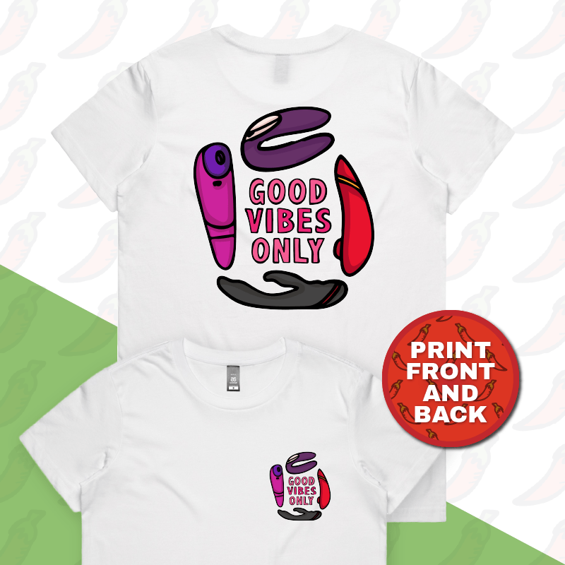 Good Vibes Only ๐ก โ Women's T Shirt