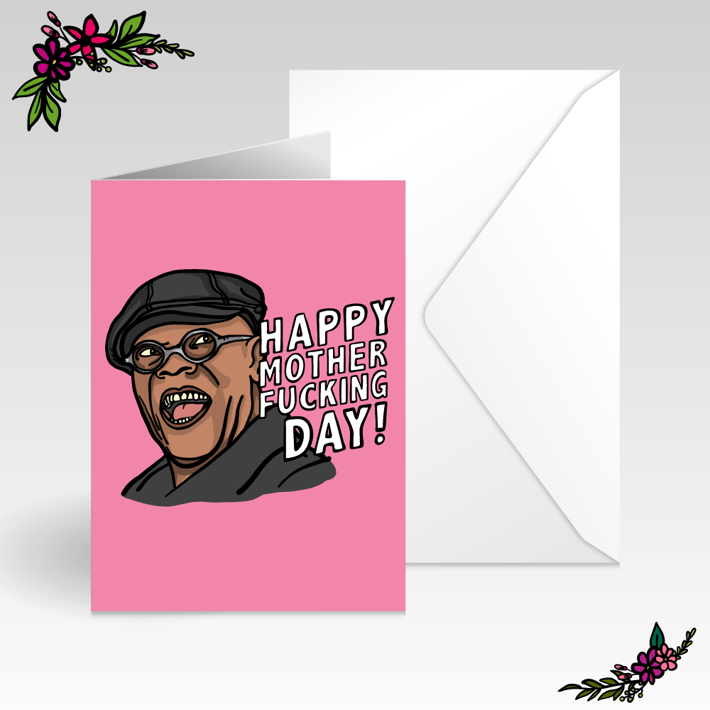 Happy Mother-F**king Day ๐ - Mother's Day Card