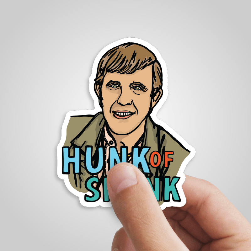 Hunk Of Spunk ๐ฑ- Sticker