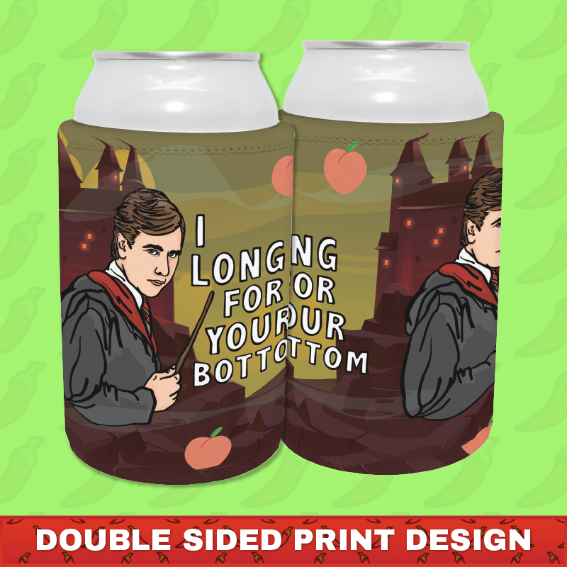I LONG FOR YOUR BOTTOM 🍑⚡ - Stubby Holder