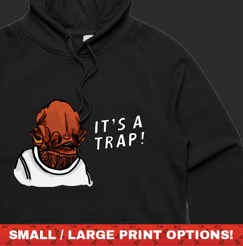 It's a Trap ❗ - Unisex Hoodie