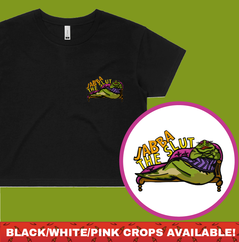 Jabba The Slut ⛓️ - Women's Crop Top