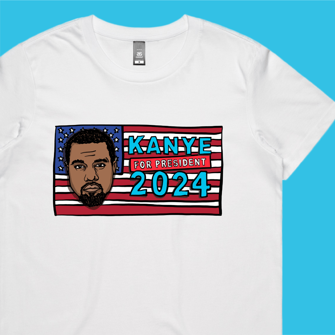 Kanye For President 2024 ๐ฝ - Women's T Shirt