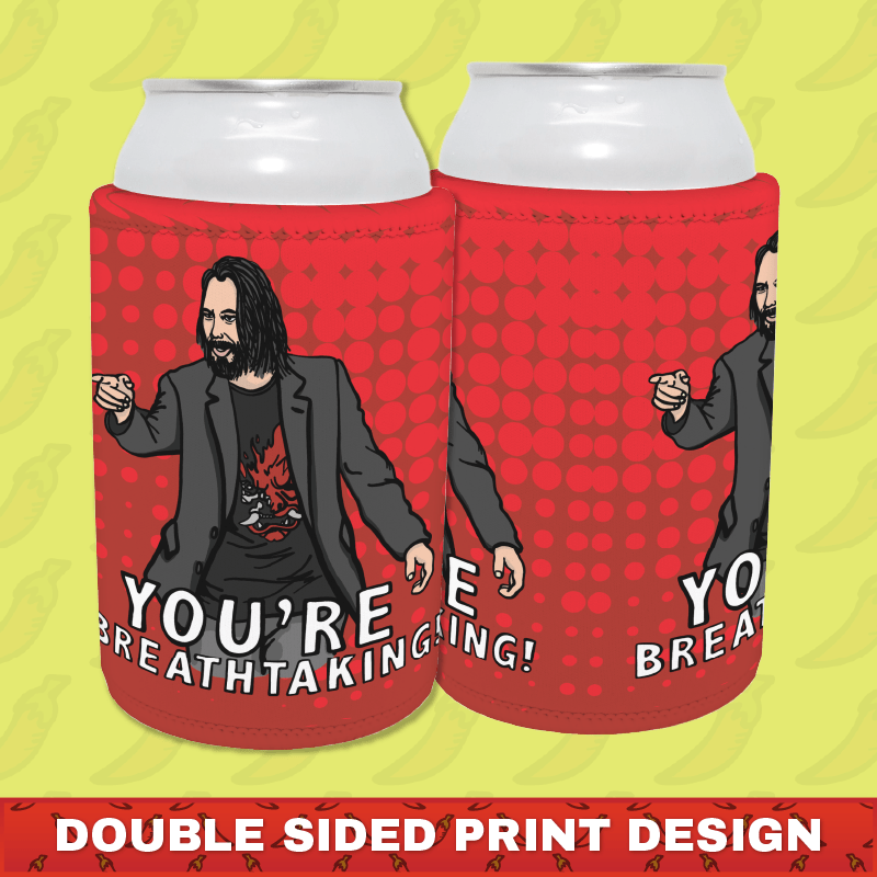 Keanu Breathtaking 👈 - Stubby Holder