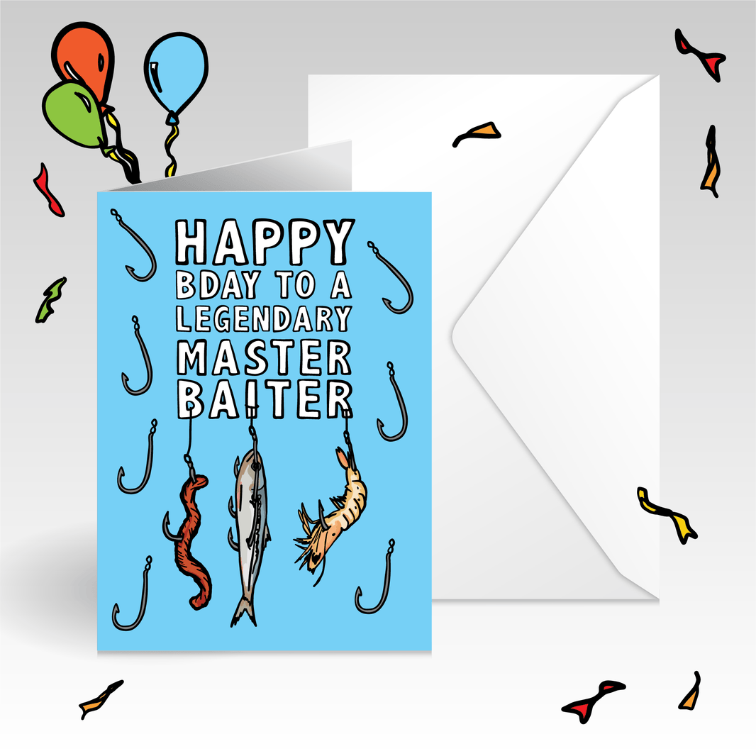 MASTER BAITER ๐ฃ - Birthday Card