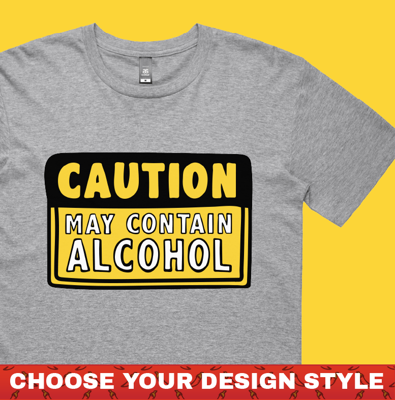 May Contain Alcohol 🍺 - Men's T Shirt