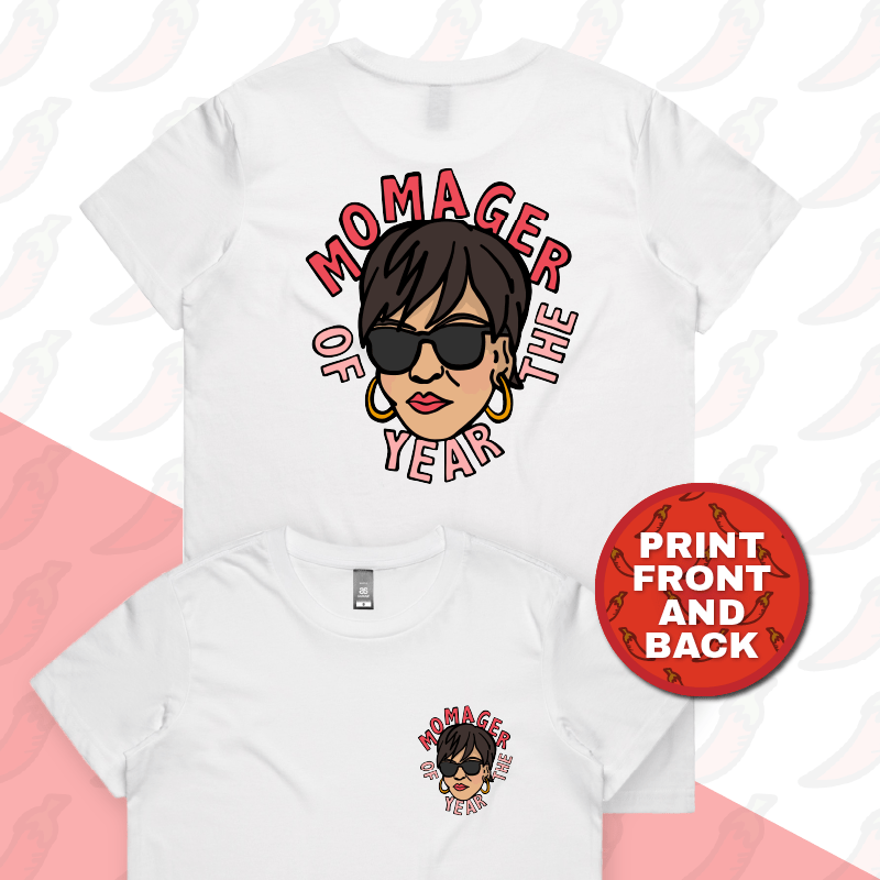 Momager ๐ถ๏ธ - Women's T Shirt