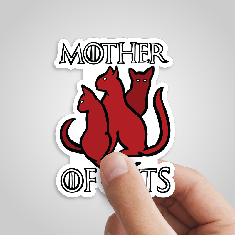 Mother of Cats ๐ - Sticker