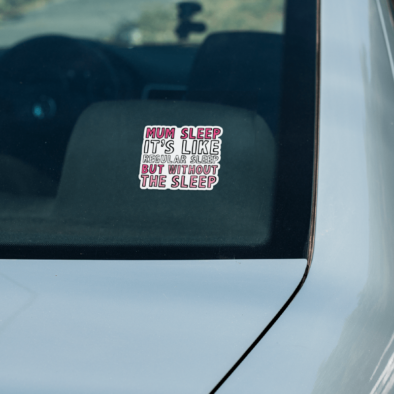 Mum Sleep 🥱 - Sticker