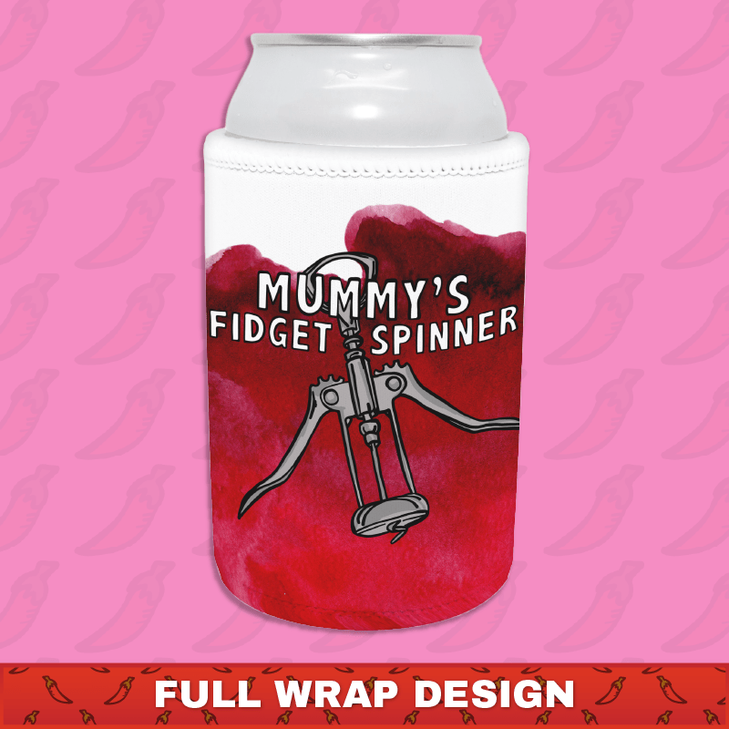 Mummy's Fidget Spinner 🍷 - Stubby Holder