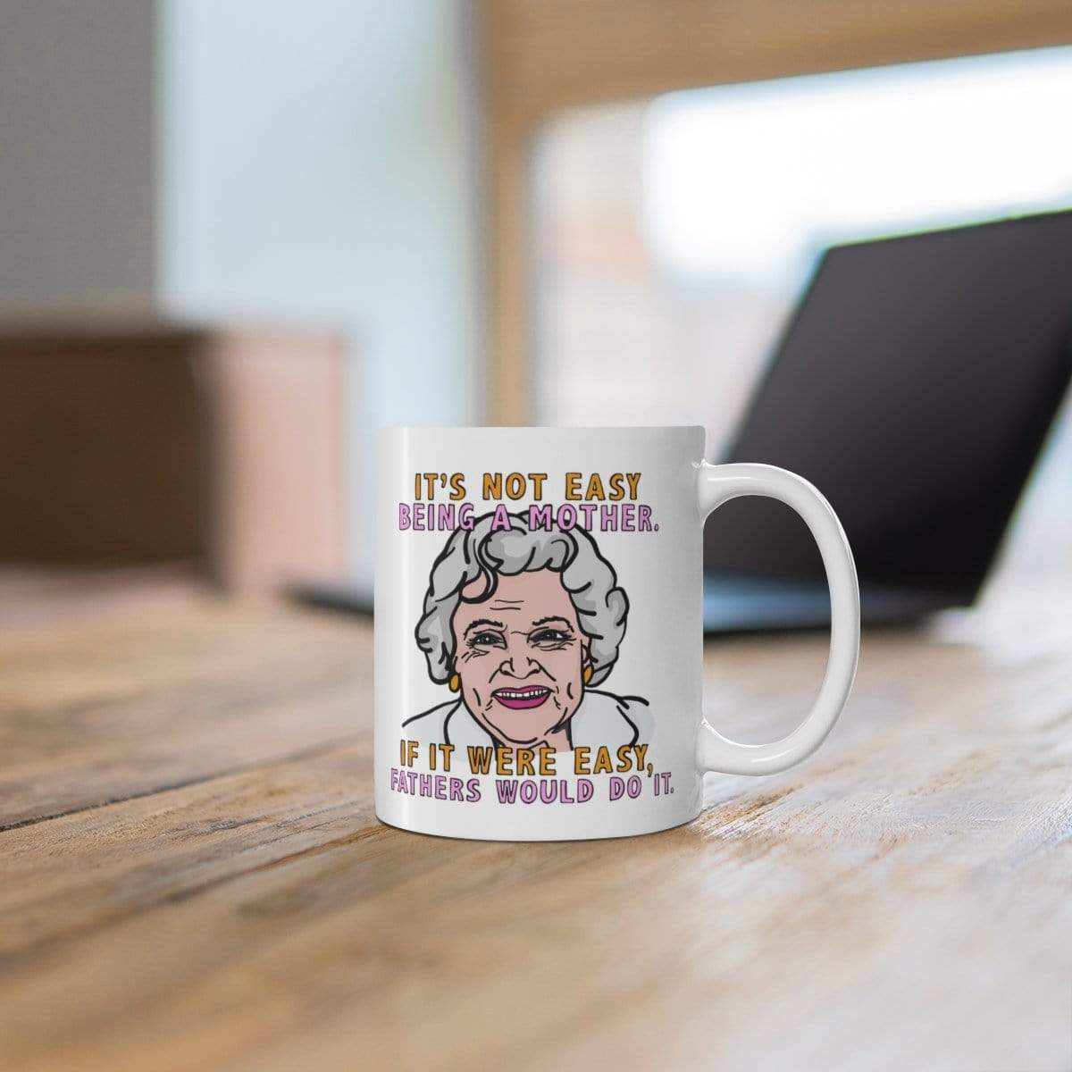 Not Easy Being A Mother 👩🏻🦳 - Coffee Mug