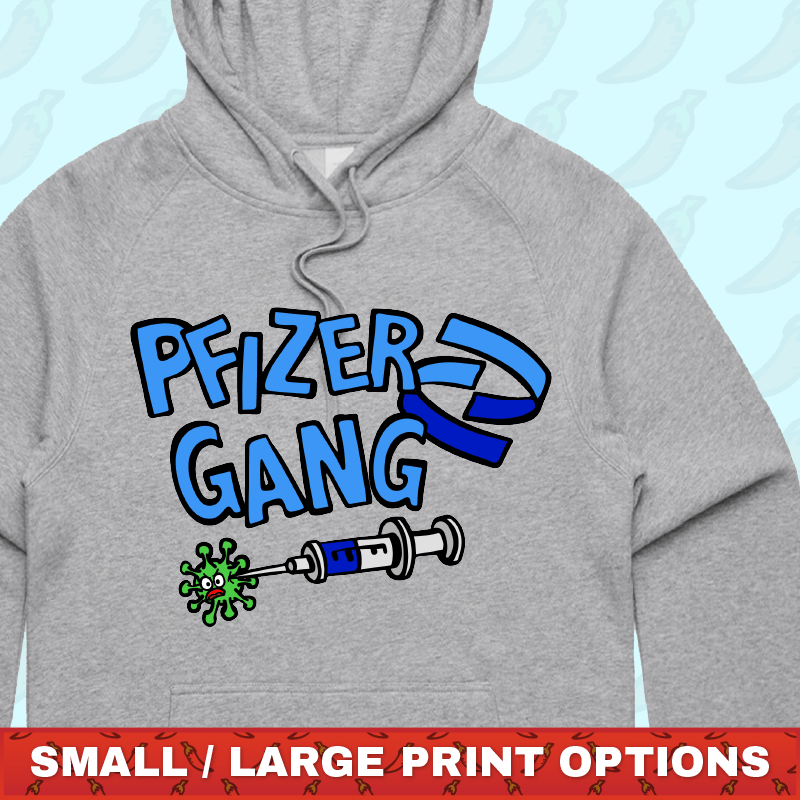 Pfizer Gang ๐ - Unisex Hoodie