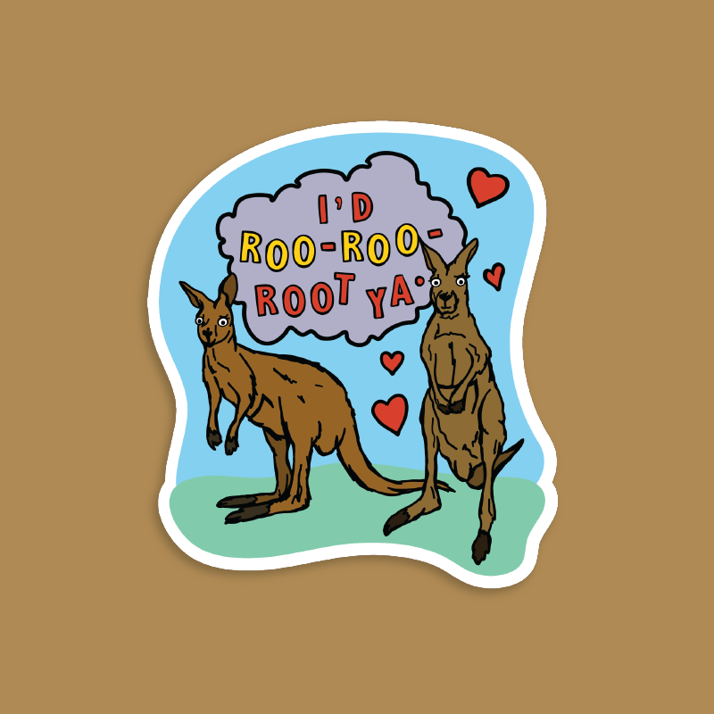 Roo Roo Root Ya 🦘 – Sticker