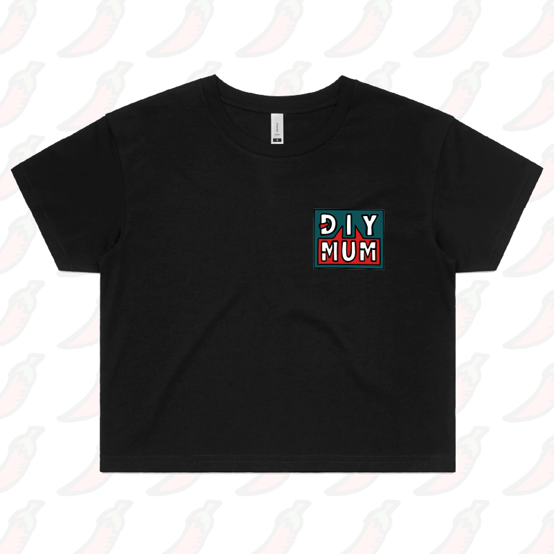 S / Black DIY Mum 🔨 – Women's Crop Top