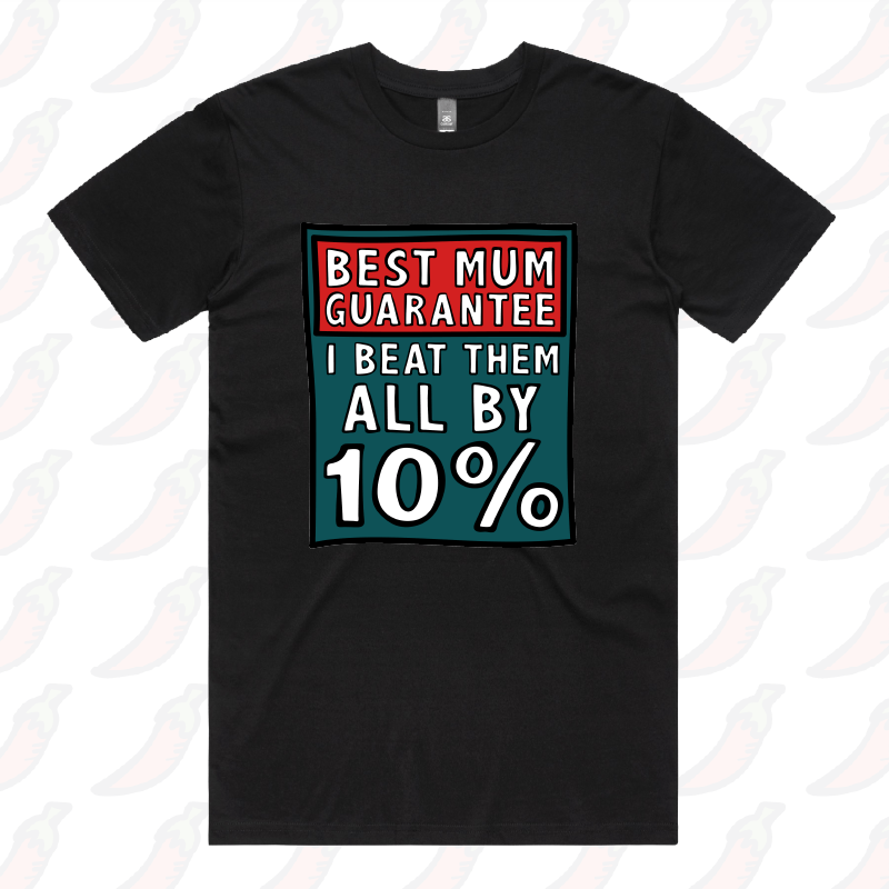 S / Black / Large Front Design Best Mum Guarantee ๐จ - Men's T Shirt
