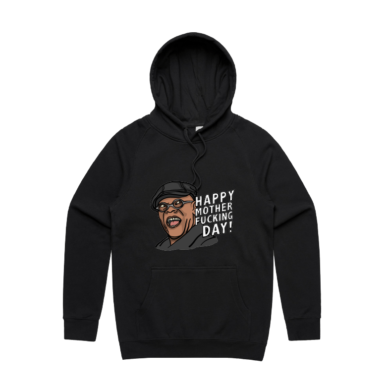 S / Black / Large Front Design Happy Mother-F**king Day ๐ - Unisex Hoodie
