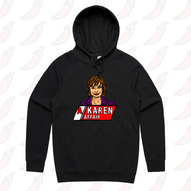 S / Black / Large Front Print A Karen Affair ๐บ โ Unisex Hoodie