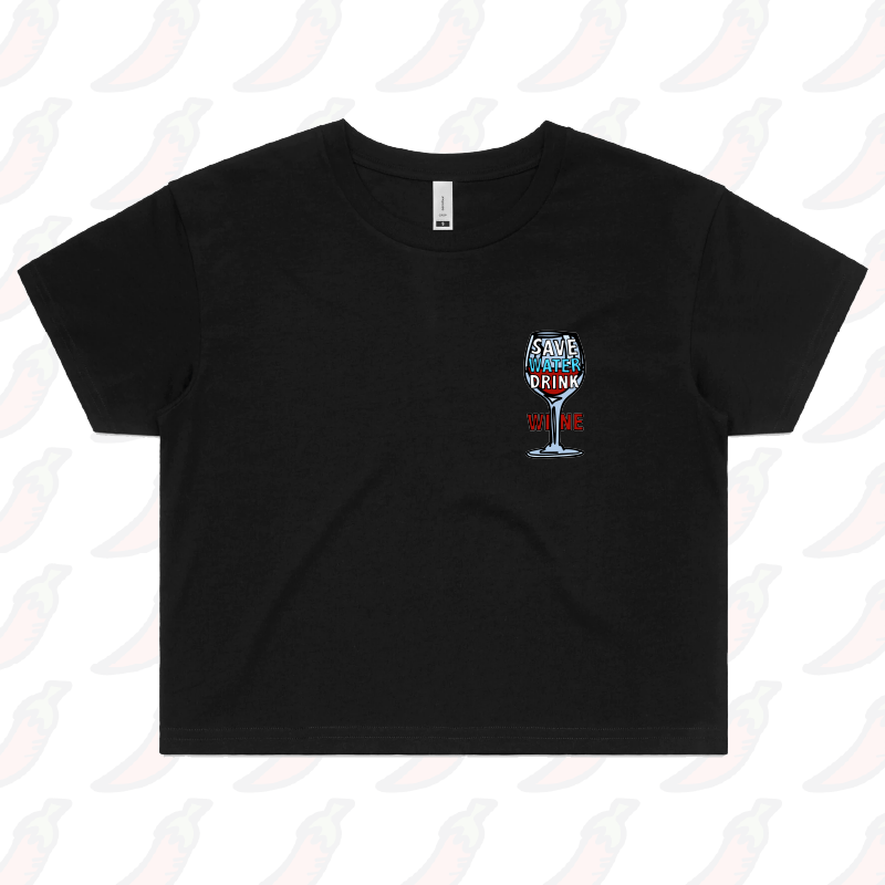 S / Black Save Water Drink Wine 🍷- Women's Crop Top