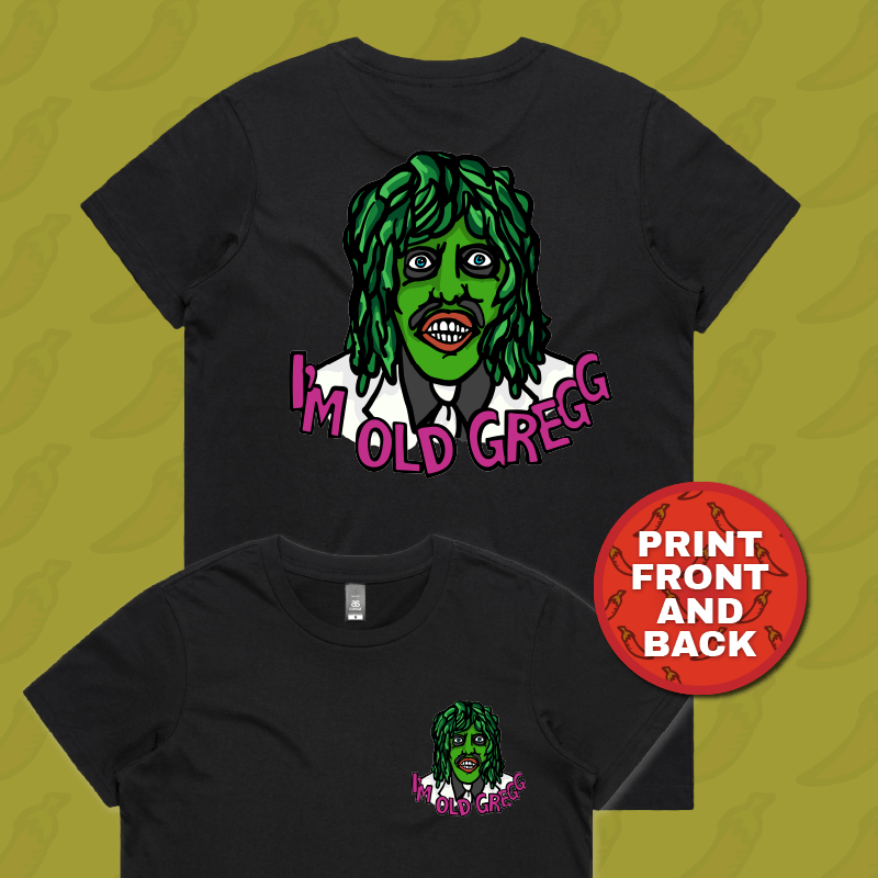 S / Black / Small Front & Large Back Design Old Gregg ๐งโโ๏ธ๐ถ - Women's T Shirt