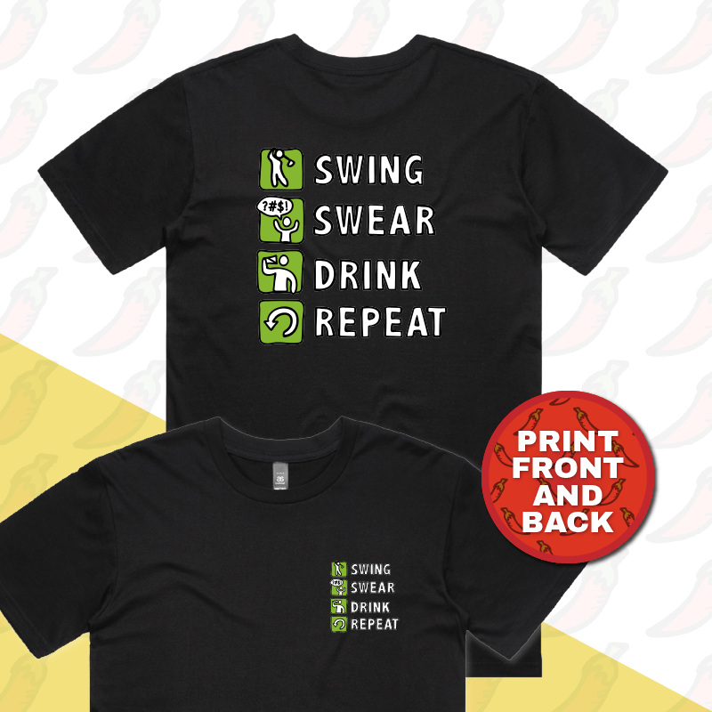 S / Black / Small Front & Large Back Design Swing Swear Drink Repeat ๐ โ  Men's T Shirt