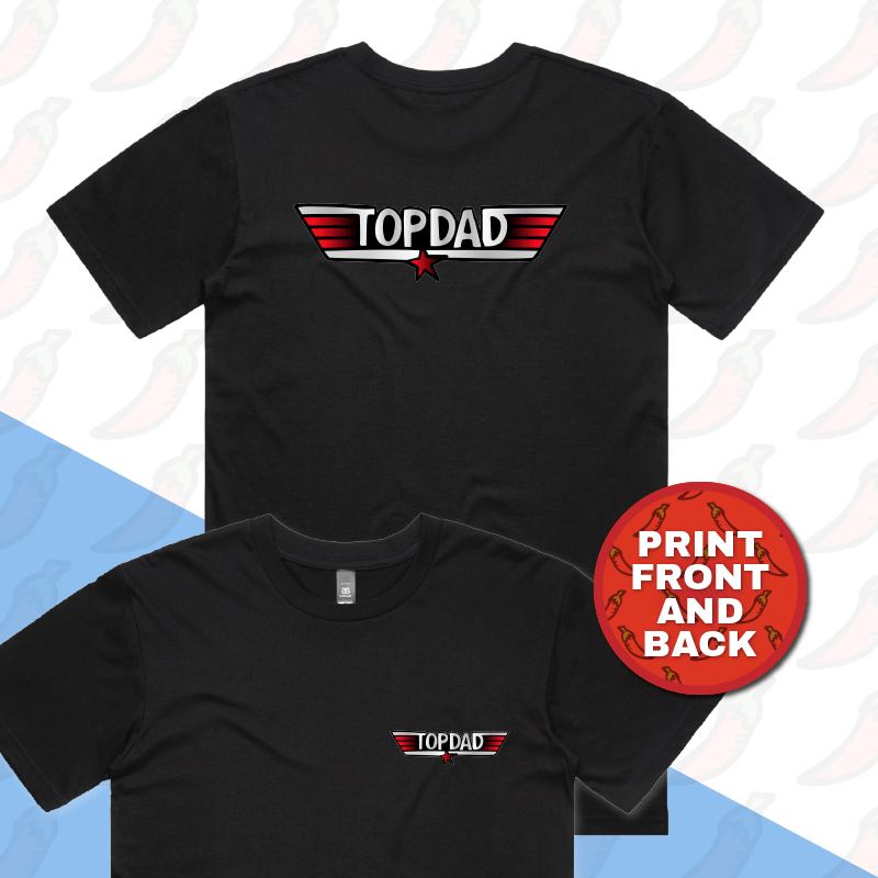 S / Black / Small Front & Large Back Design Top Dad ๐ถ๏ธ - Men's T Shirt