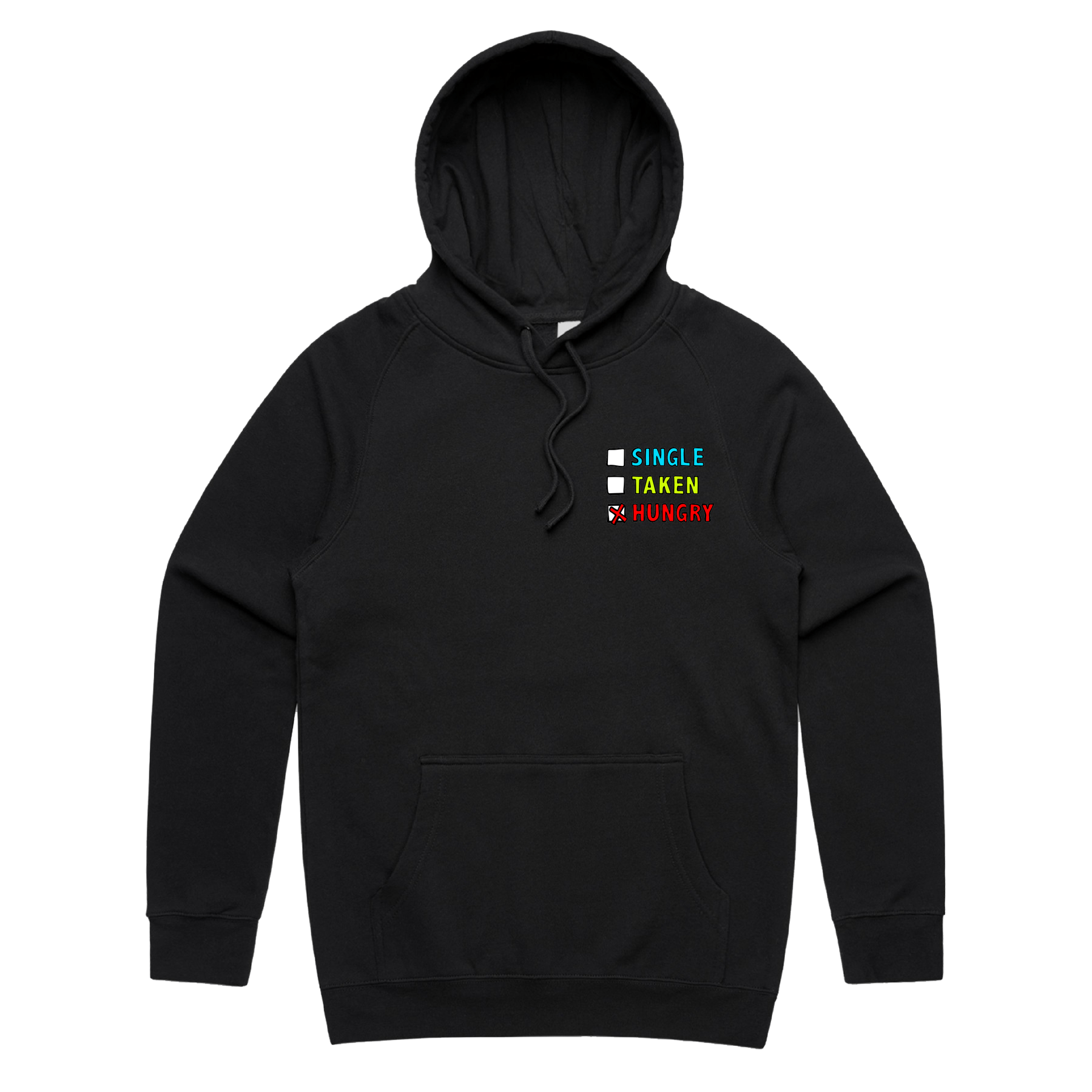 S / Black / Small Front Print Single Taken Hungry ๐๐ - Unisex Hoodie