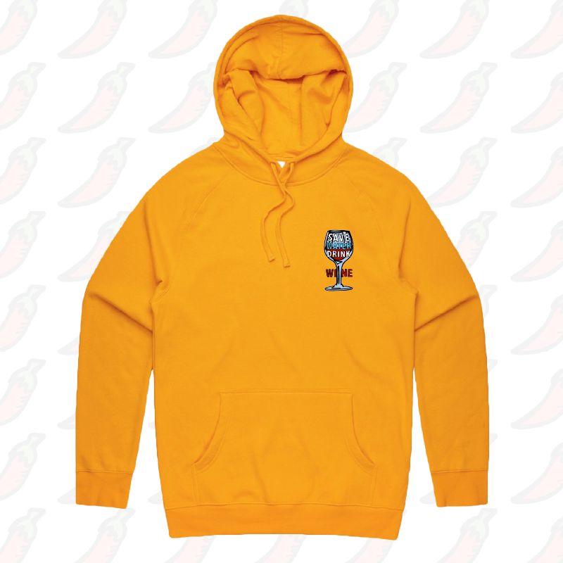 S / Gold / Small Front Print Save Water Drink Wine ๐ท- Unisex Hoodie