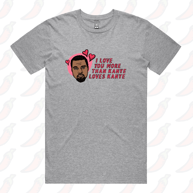 S / Grey / Large Front Design Kanye Love ๐๐ฟ - Men's T Shirt