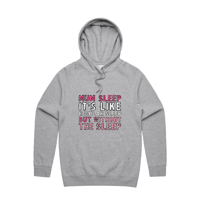 S / Grey / Large Front Design Mum Sleep 🥱 - Unisex Hoodie