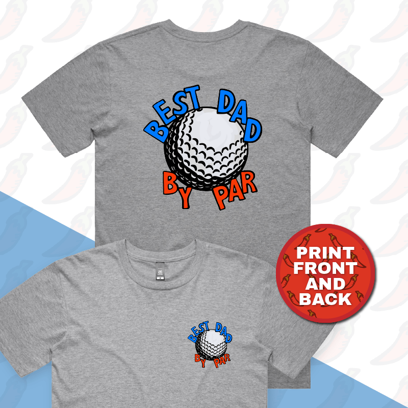 S / Grey / Small Front & Large Back Design Best Dad By Par Ball โณ โ Men's T Shirt