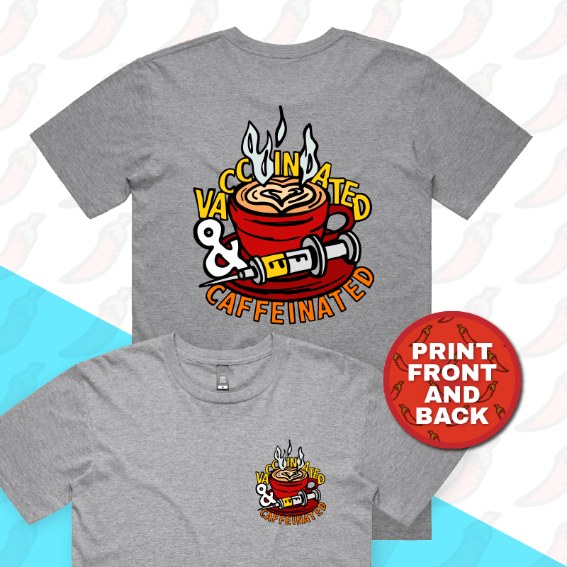 S / Grey / Small Front & Large Back Design Vaccinated & Caffeinated ๐โ - Men's T Shirt