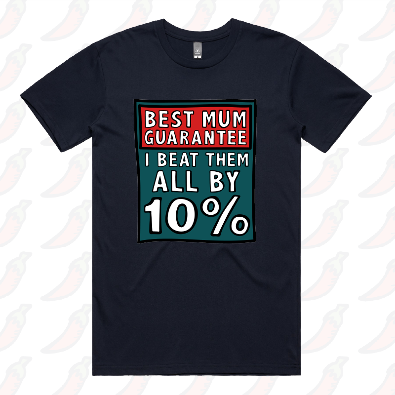 S / Navy / Large Front Design Best Mum Guarantee ๐จ - Men's T Shirt