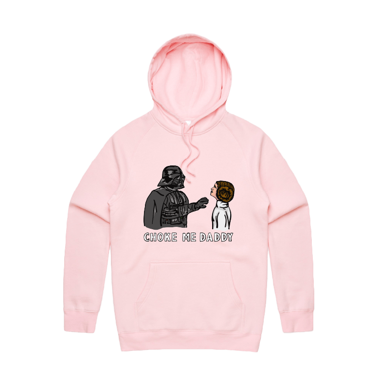 S / Pink / Large Front Design Choke Me Daddy 😲 - Unisex Hoodie