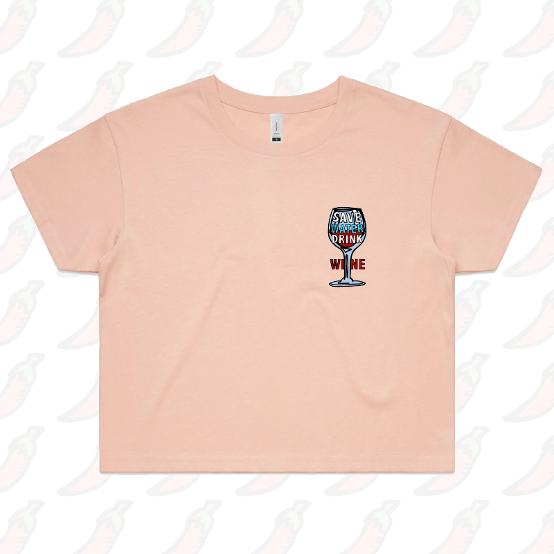 S / Pink Save Water Drink Wine 🍷- Women's Crop Top