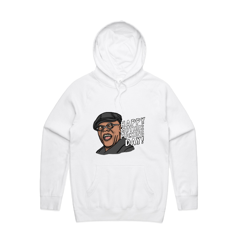 S / White / Large Front Design Happy Mother-F**king Day ๐ - Unisex Hoodie