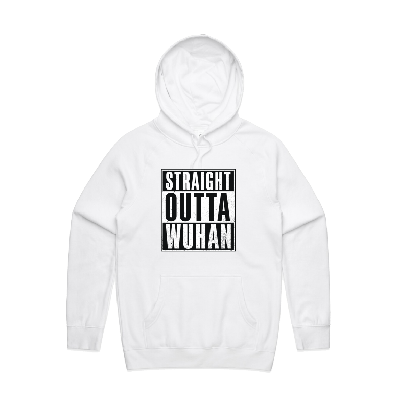 S / White / Large Front Print Straight Outta Wuhan โ๐พ - Unisex Hoodie