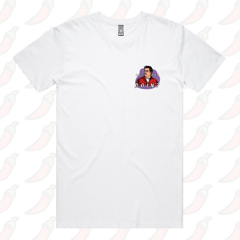 S / White / Small Front Design HOW YOU DOIN? ๐- Men's T Shirt