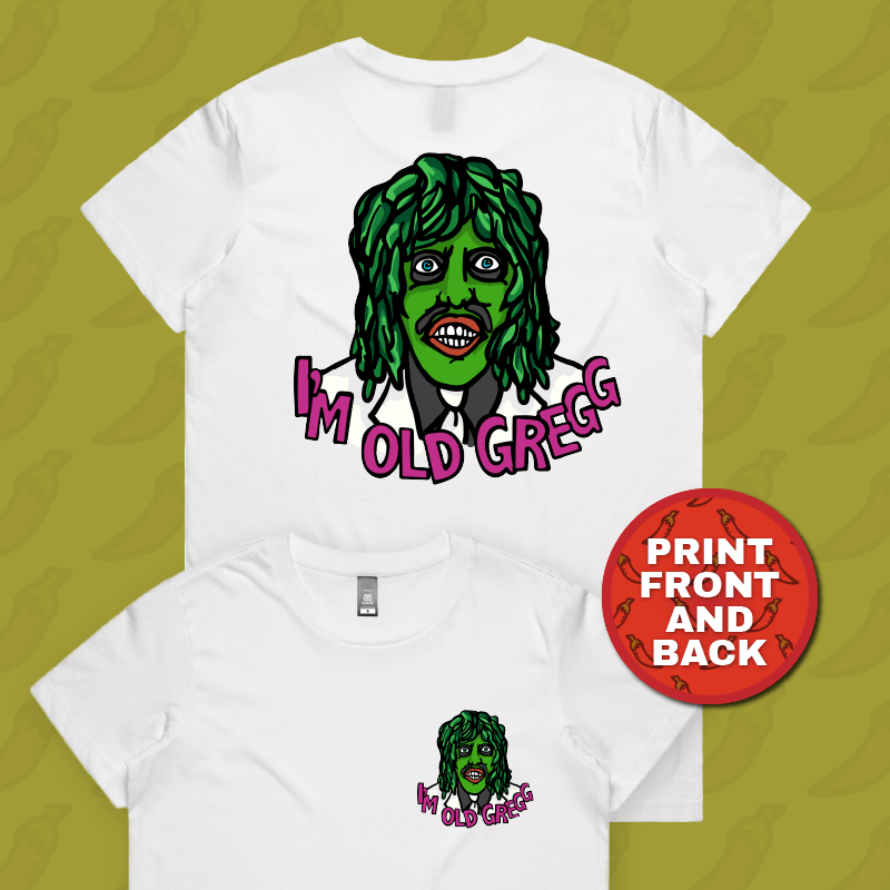 S / White / Small Front & Large Back Design Old Gregg ๐งโโ๏ธ๐ถ - Women's T Shirt