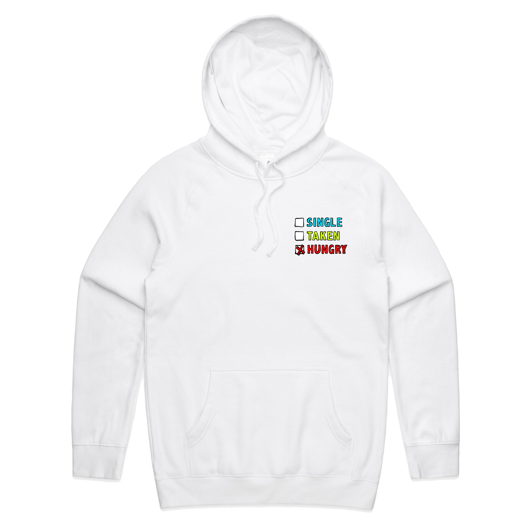 S / White / Small Front Print Single Taken Hungry ๐๐ - Unisex Hoodie